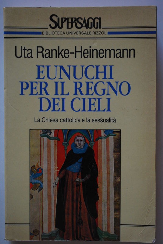 Eunuchi per il regno dei cieli