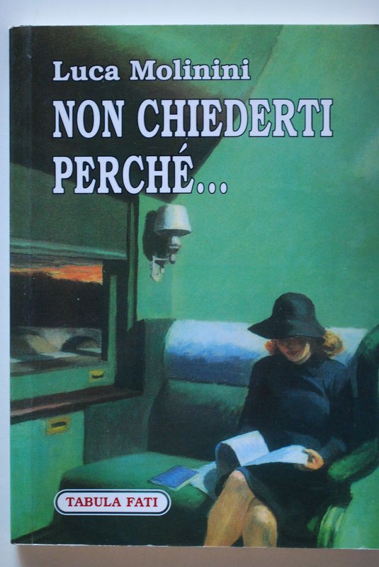 Non chiederti perché 