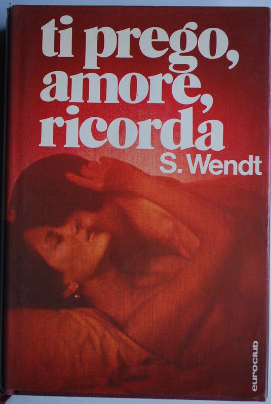 Ti prego amore ricorda