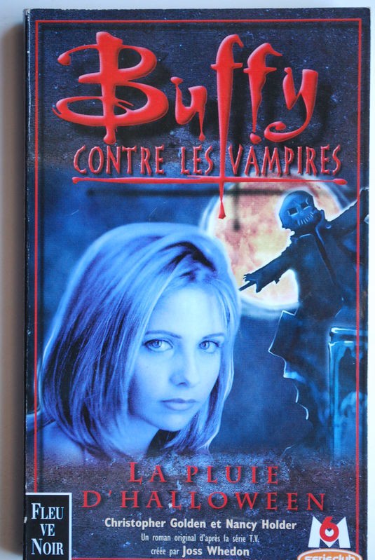 Buffy contre les vampires: La pluie d'Halloween