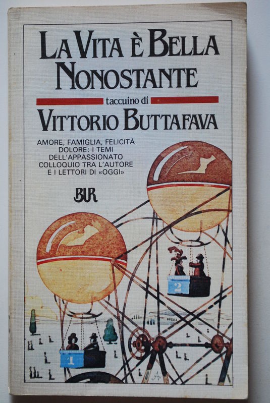 La vita è bella nonostante
