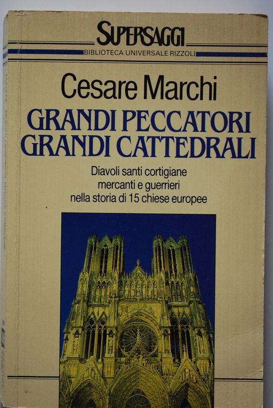 Grandi peccati grandi cattedrali