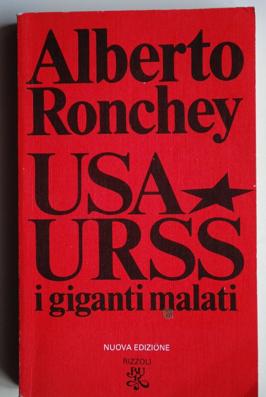 Usa Urss i giganti malati