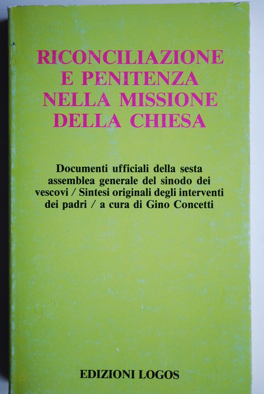 Riconciliazione e pemitenza nella missione della Chiesa