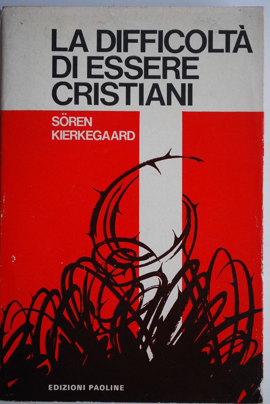La difficoltà di essere cristiani