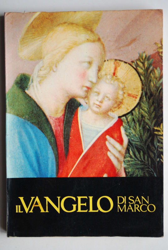 Il Vangelo di San Marco