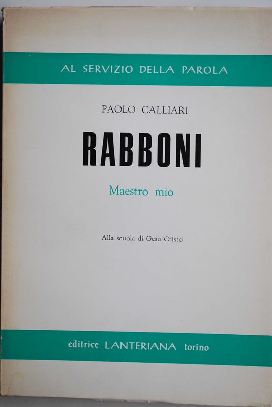 Rabboni Maestro mio