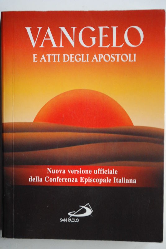 Vangelo e Atti degli Apostoli