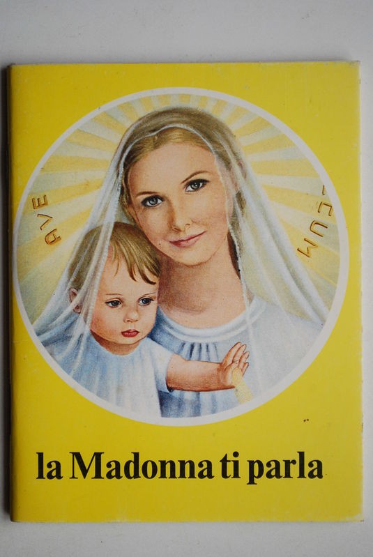 La Madonna ti parla
