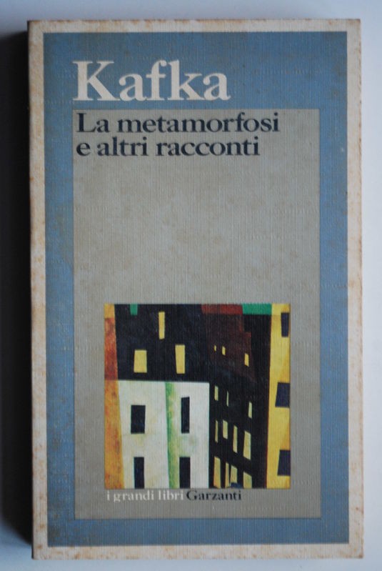 La metamorfosi e altri racconti