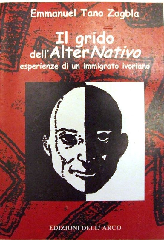 Il grido di AlterNativo. Esperienze di un immigrato ivoriano