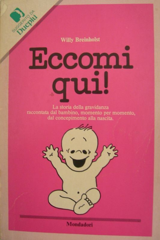 Eccomi qui!