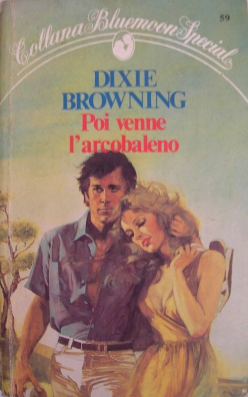 Poi venne l'arcobaleno