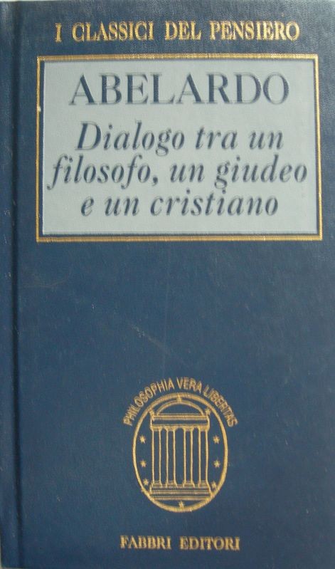 Dialogo tra un filosofo, un giudeo e un cristiano