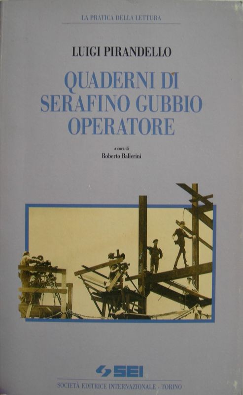 Quaderni di Serafino Gubbio operatore