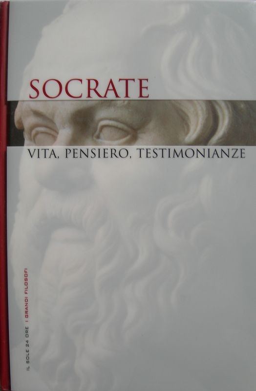 Socrate-Vita, pensiero, testimonianze