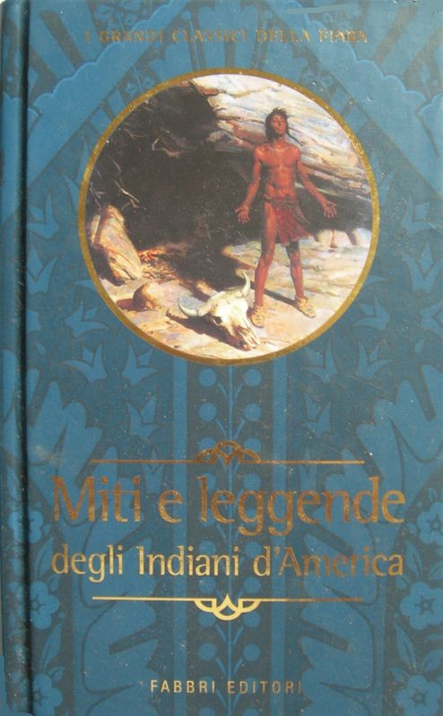 Miti e leggende degli indiani d'America