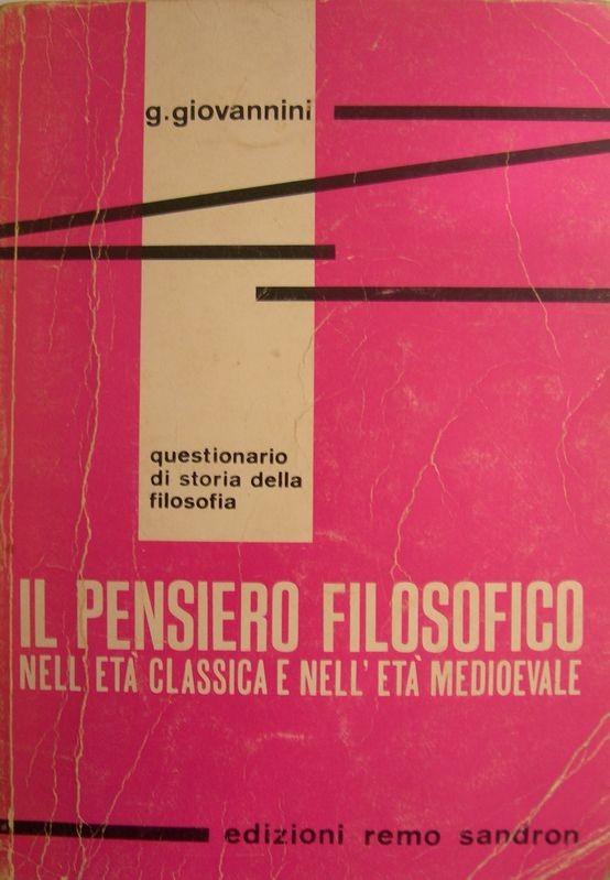Il pensiero filosofico nell'età classica e nell'età medioevale
