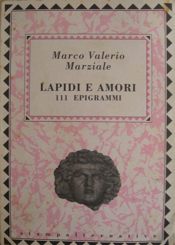 Lapidi e amori-111 epigrammi