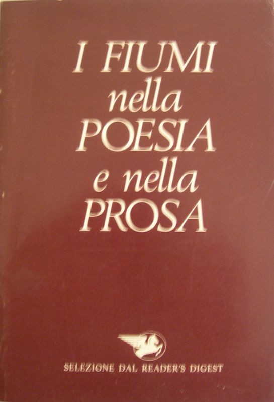 I fiumi nella poesia e nella prosa