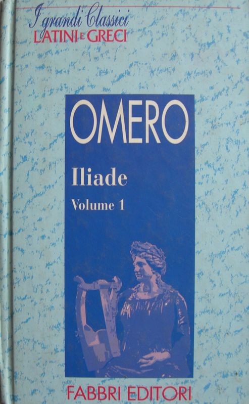 Iliade - volume 1