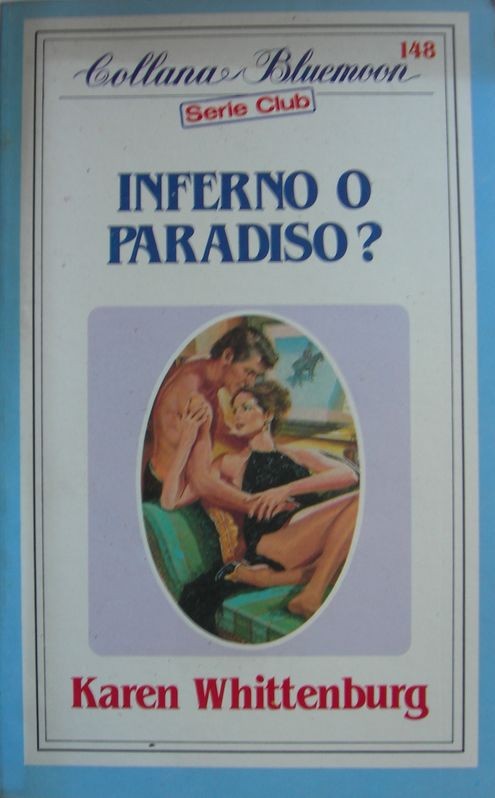 Inferno o paradiso?