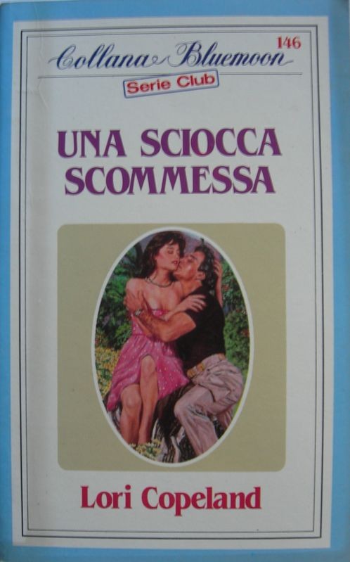 Una sciocca scommessa