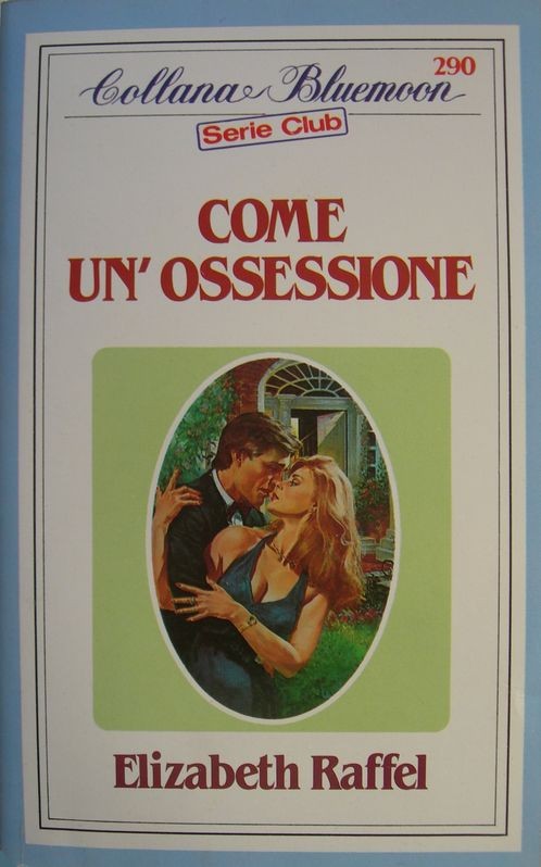 Come un'ossessione