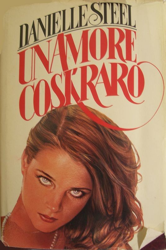 Un amore così raro