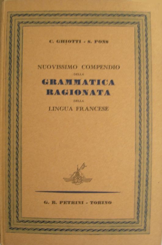 Grammatica ragionata della lingua francese
