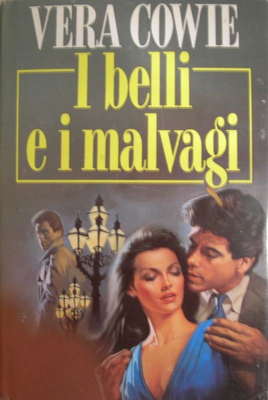 I belli e i malvagi