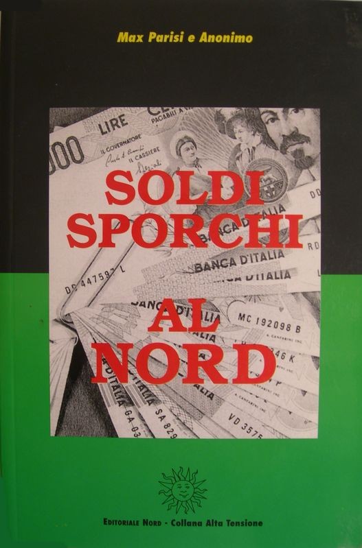 Soldi sporchi al nord