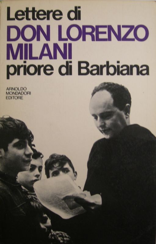 Lettere di Don Lorenzo Milani - Priore di Barbiana