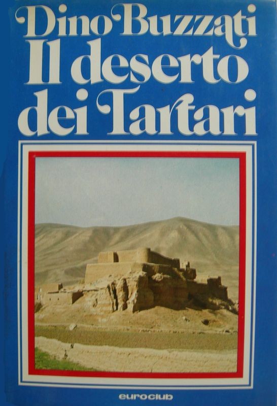 Il deserto dei Tartari