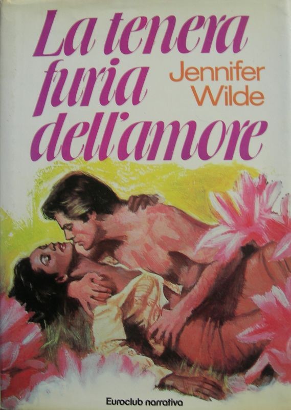 La tenera furia dell'amore