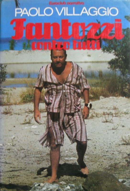 Fantozzi contro tutti