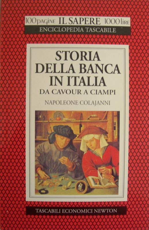 Storia della banca in Italia - da Cavour a Ciampi