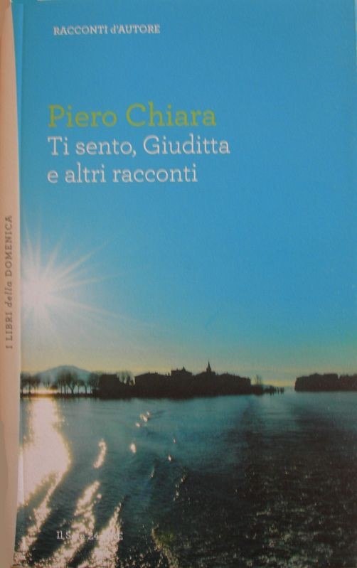 Ti sento, Giuditta e altri racconti