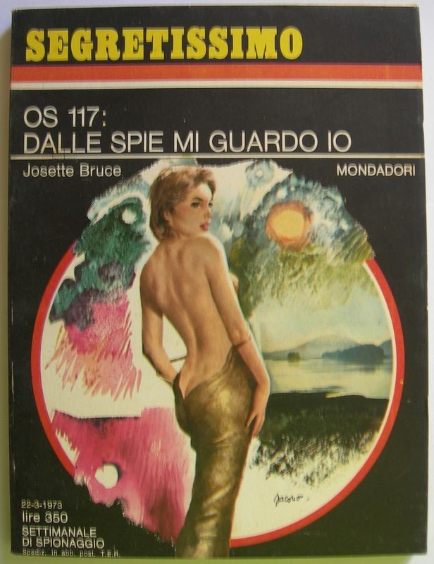 OS 117: dalle spie mi guardo io