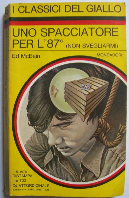 Uno spacciatore per l'87° (non svegliarmi)