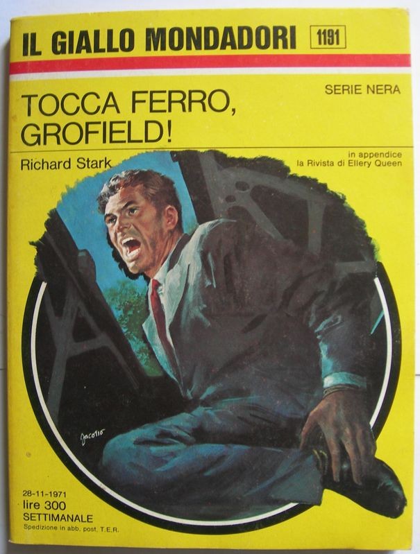 Tocca ferro, Grofield!