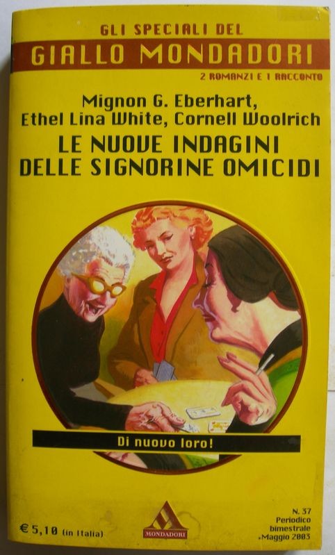 Le nuove indagini delle signorine omicidi