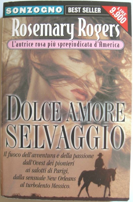 Dolce – amore selvaggio