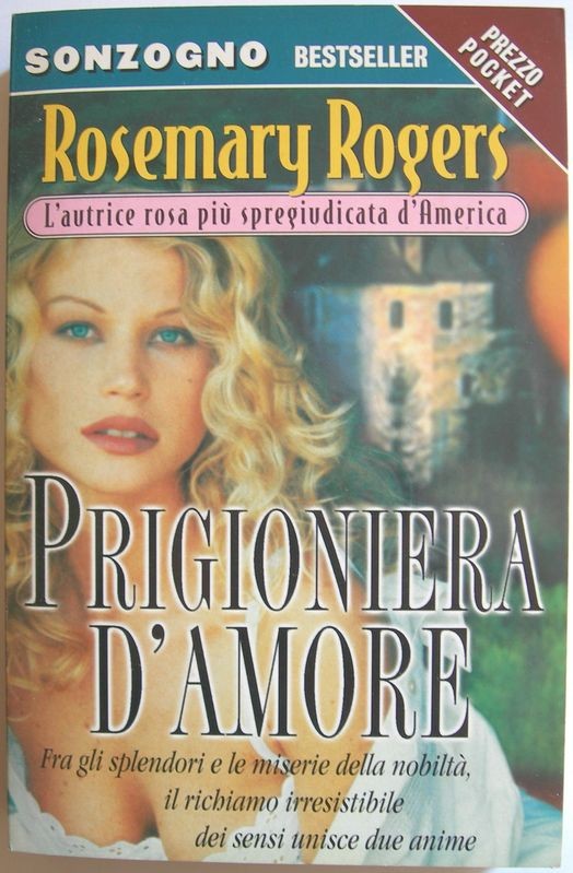 Prigioniera – d'amore