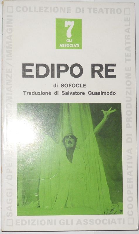 Edipo Re. Traduzione di Quasimodo