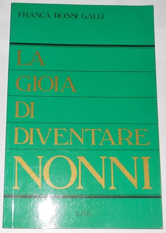 La Gioia di diventare nonni