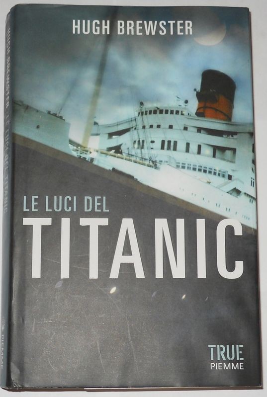 Le luci del Titanic