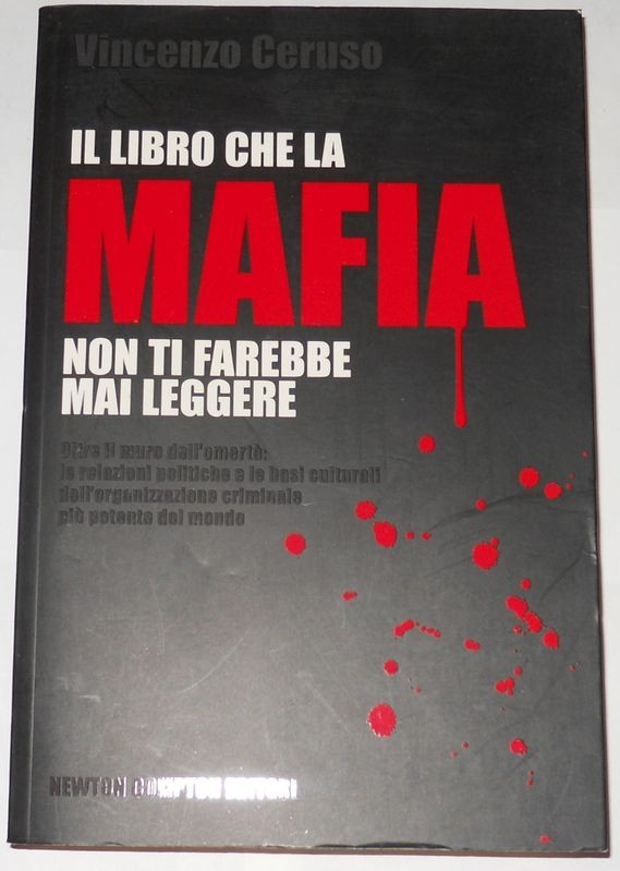 Il libro che la mafia non ti farebbe mai leggere.