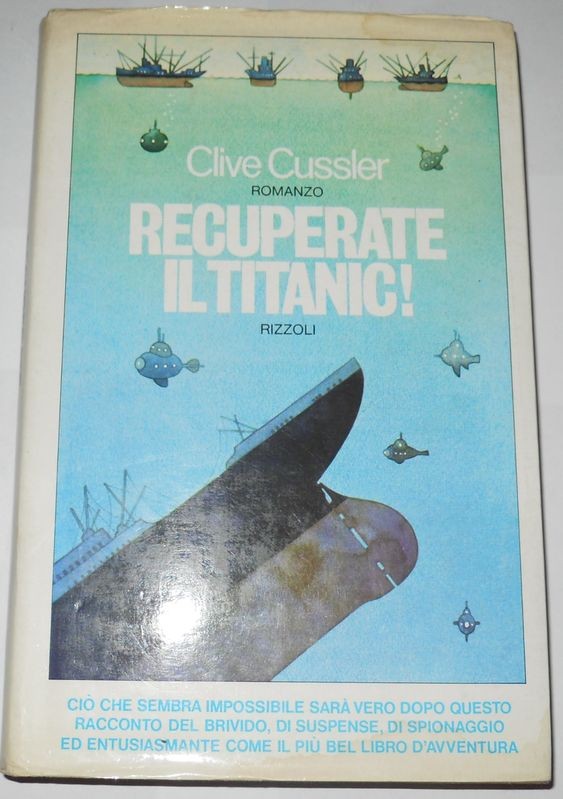 Recuperate il Titanic! (Maggio 1977)