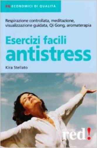 ESERCIZI FACILI ANTISTRESS